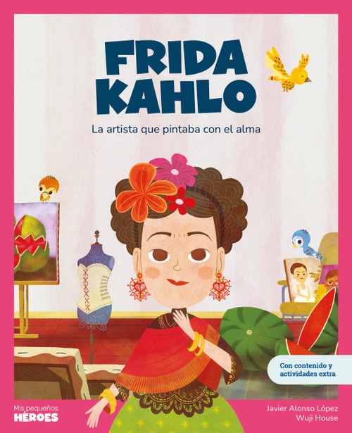 Frida Kahlo (Spanish Edition) - 9788417822767 by Javier Alonso López, 9788417822767