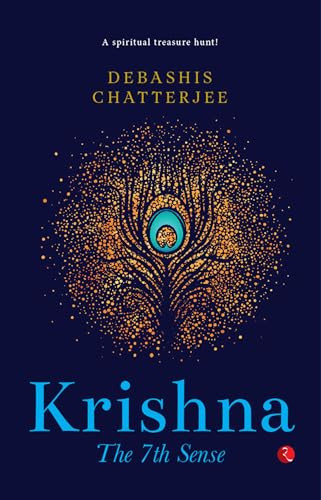 KRISHNA: The 7th Sense by Debashis Chatterjee, 9789355205445