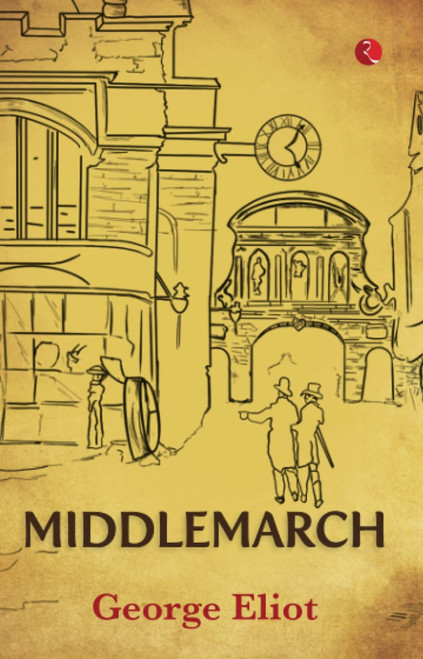MIDDLEMARCH - 9789355207562 by George Eliot, 9789355207562