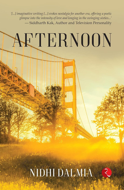 AFTERNOON by Nidhi Dalmia, 9789357021111