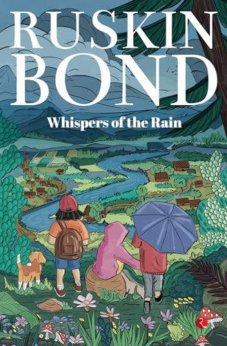 Whispers of the Rain by Ruskin Bond, 9789361567704