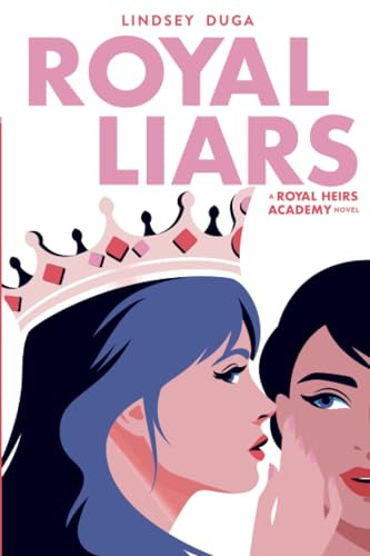 Royal Liars - 9780316610414 by Lindsey Duga, 9780316610414