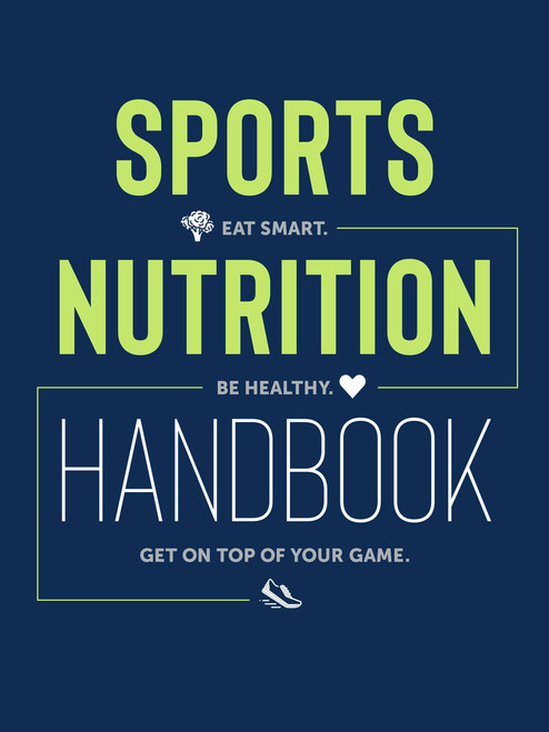 Sports Nutrition Handbook: Eat Smart, Be Healthy, Get on Top of Your Game (Eat Smart. Be Healthy. Get On Top of Your Game.) by Justyna Mizera, Krzysztof Mizera, 9781937715977
