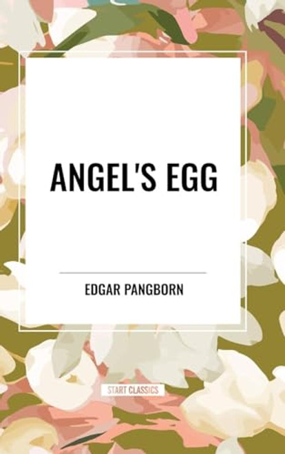 Angel's Egg by Edgar Pangborn, 9798880901821