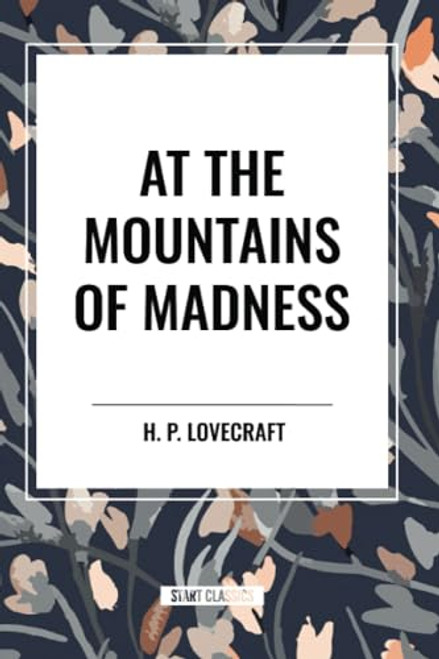 At the Mountains of Madness - 9798880902224 by H. P. Lovecraft, 9798880902224