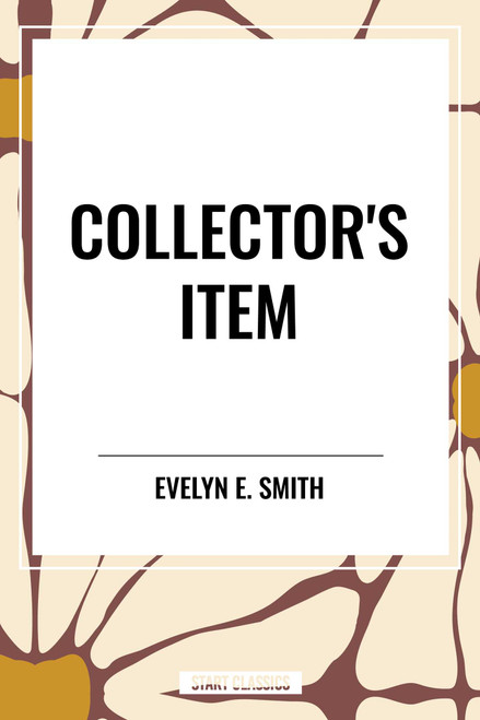 Collector's Item - 9798880903221 by Evelyn  E. Smith