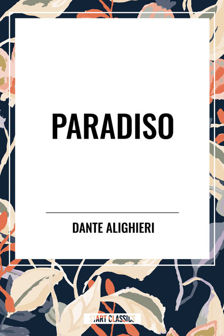 Paradiso - 9798880909643 by Dante Alighieri, 9798880909643