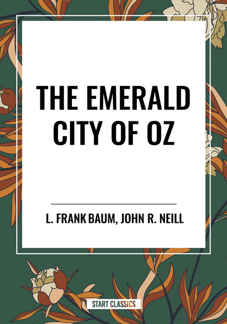 Emerald City of Oz - 9798880915095 by L. Frank Baum, John R. Neill