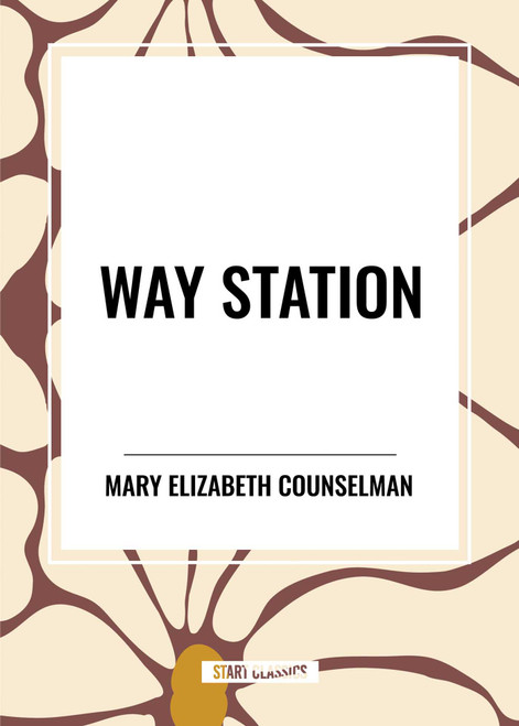Way Station - 9798880924660 by Mary Elizabeth Counselman