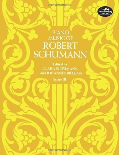 Piano Music of Robert Schumann, Series III, 9780486239064