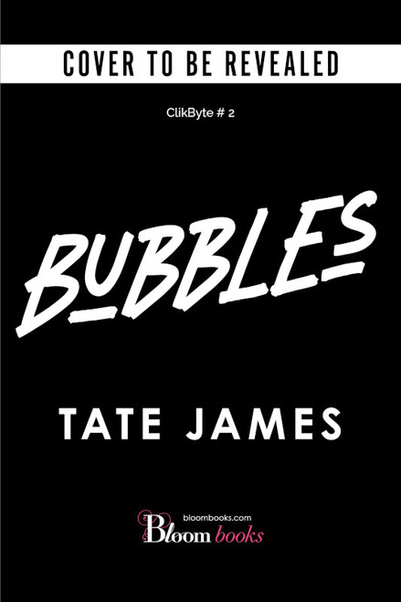 Bubbles (Standard Edition) by Tate James, 9781464294280