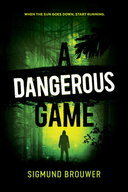 A Dangerous Game by Sigmund Brouwer, 9781459844339