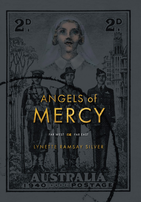 Angels of Mercy (Far West & Far East) by Lynette Silver, 9781863515009
