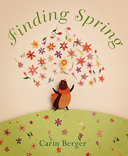 Finding Spring (A Springtime Book For Kids) by Carin Berger, Carin Berger, 9780062250193