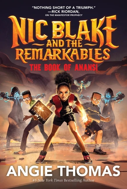 Nic Blake and the Remarkables: The Book of Anansi - 9780063225190 by Angie Thomas