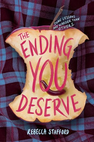 The Ending You Deserve by Rebecca Stafford, 9780063351417