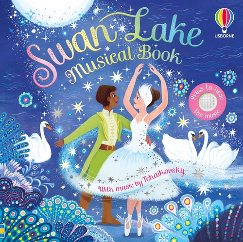 Swan Lake sound book by Micaela Tapsell, Olga Demidova, Olga Demidova, 9781836055143