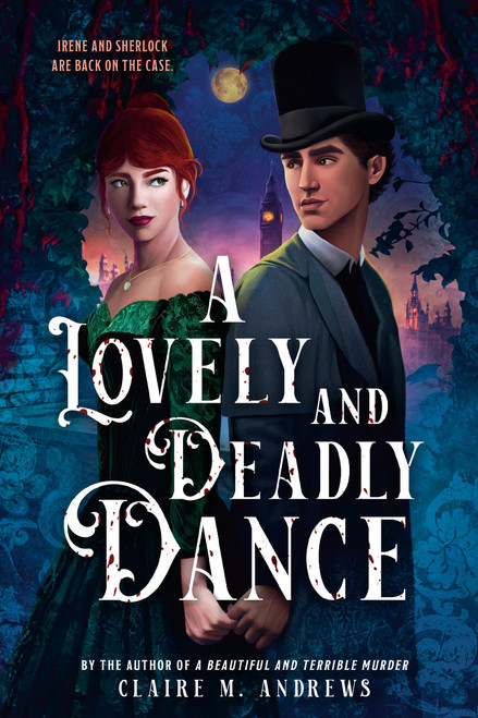 A Lovely and Deadly Dance by Claire Andrews, 9780316575386