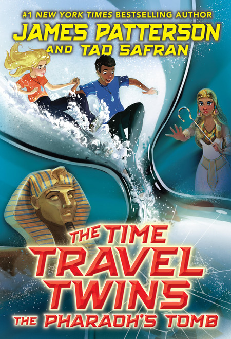 The Time Travel Twins: The Pharaoh's Tomb - 9780316578417 by James Patterson, Tad Safran