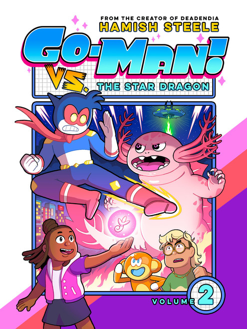 Go-Man vs. the Star Dragon by Hamish Steele, 9781454955078