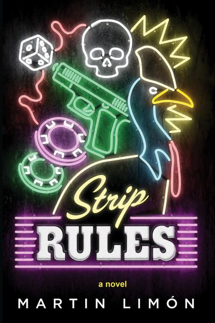 Strip Rules by Martin Limón, 9781641298308