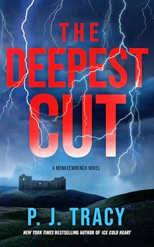 The Deepest Cut by P. J. Tracy, 9798892427777