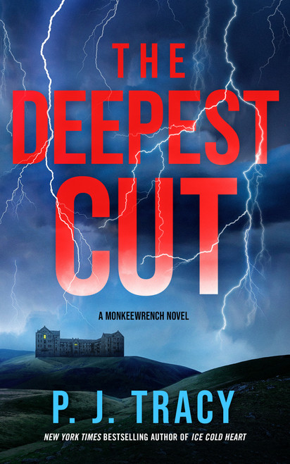 The Deepest Cut by P. J. Tracy, 9798892427777