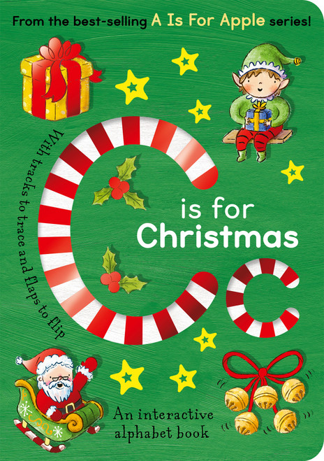 C is for Christmas (An Interactive Alphabet Book) by Aimee Knight, Summer Macon, 9781664352216