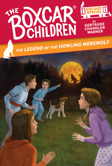 The Legend of the Howling Werewolf (A Halloween Holiday Special) by Gertrude Chandler Warner, 9798217223848