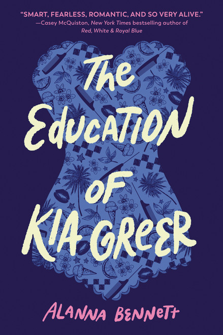 The Education of Kia Greer - 9780593806135 by Alanna Bennett, 9780593806135