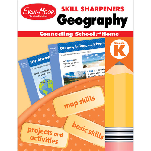 Skill Sharpeners: Geography, Grade K by Evan-Moor Educational Publishers, 9781629384672