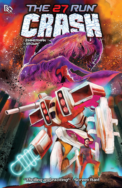 The 27 Run: Crash by Justin Zimmerman, Russell Brown, 9780997917833
