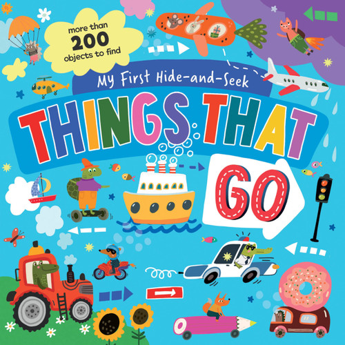 My First Hide-and-Seek: Things That Go by Clever Publishing, Inna Anikeeva, 9798888674802