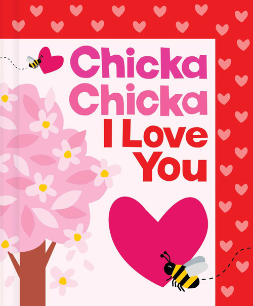 Chicka Chicka I Love You by Bill Martin Jr, John Archambault, Julien Chung, 9781665980876