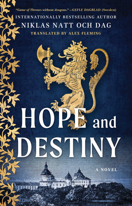 Hope and Destiny (A Novel) by Niklas Natt och Dag, Alex Fleming, 9781668069875