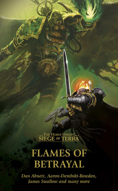 Flames of Betrayal by James Swallow, John French, Nick Kyme, Dan Abnett, Gav Thorpe, Guy Haley, Chris Wraight, Aaron Dembski-Bowden, 9781836090212