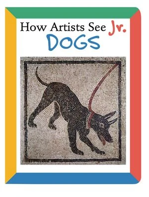 How Artists See Jr.: Dogs by Colleen Carroll, 9780789209726