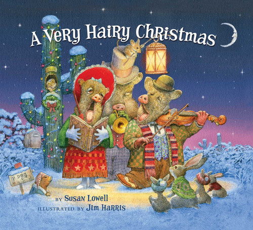 Very Hairy Christmas by Susan Lowell, Jim Harris, 9781933855806