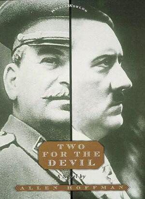 Two for the Devil by Allen Hoffman, 9780789203977