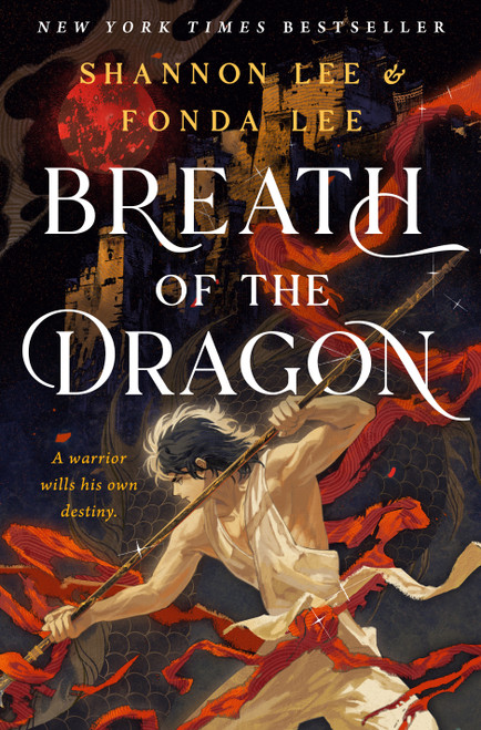 Breath of the Dragon by Shannon Lee, Fonda Lee, 9781250902696