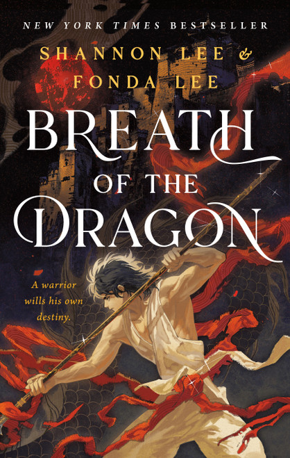 Breath of the Dragon by Shannon Lee, Fonda Lee, 9781250902696