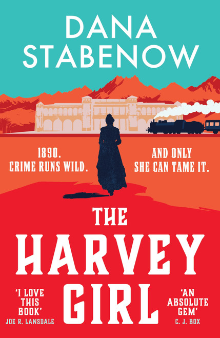 The Harvey Girl by Dana Stabenow, 9781035916641