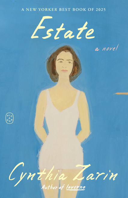 Estate (A Novel) - 9781250448200 by Cynthia Zarin
