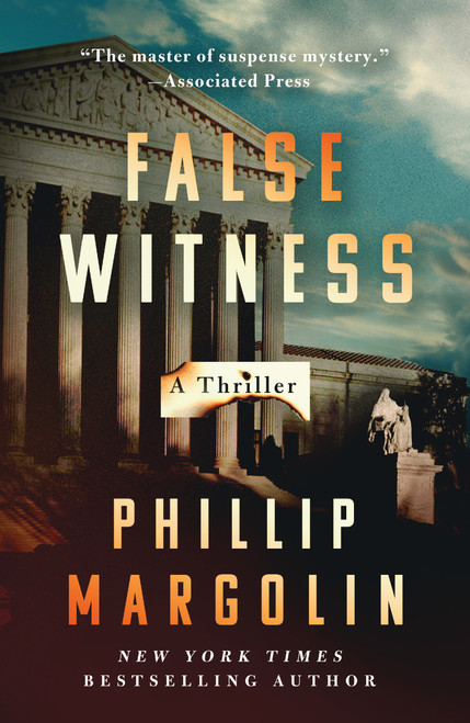 False Witness (A Novel) by Phillip Margolin, 9781250456359