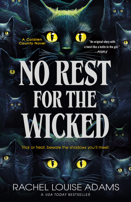 No Rest for the Wicked (A Coldren County Novel) by Rachel Louise Adams, 9781250362131