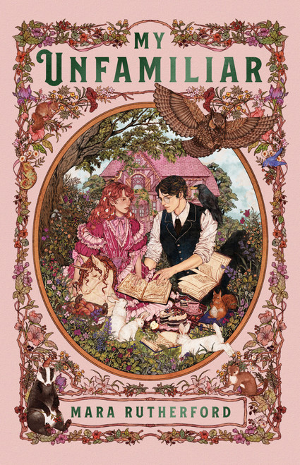 My Unfamiliar by Mara Rutherford, 9781250359902