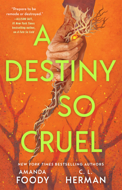 A Destiny So Cruel by Amanda Foody, C. L. Herman, 9781250873187