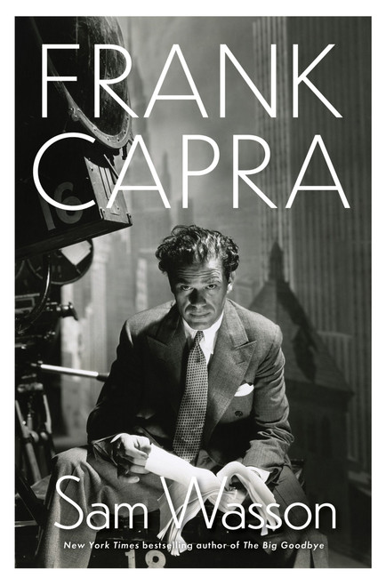 Frank Capra (A Life) by Sam Wasson, 9780063291133