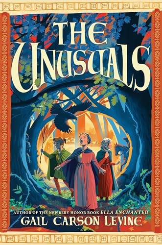 The Unusuals by Gail Carson Levine, 9780063325111