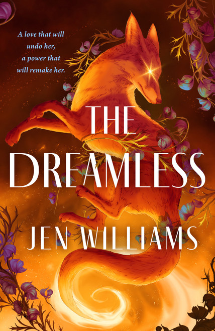 The Dreamless by Jen Williams, 9781250409317